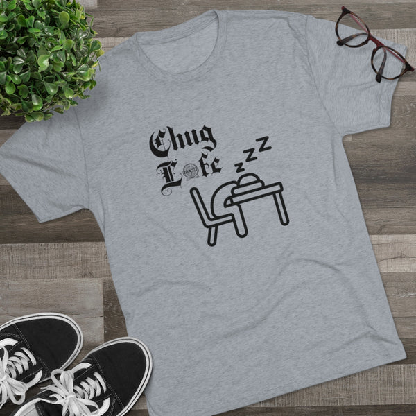 Chug Life - Sleeping at your desk T-Shirt