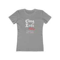 Women's Chug Life - No nights off!!!